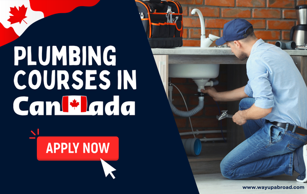 Plumbing Courses in Canada for International Students: Plumbing Course Fees, 2 Years Diploma In Plumbing, Plumbing Courses in Canada